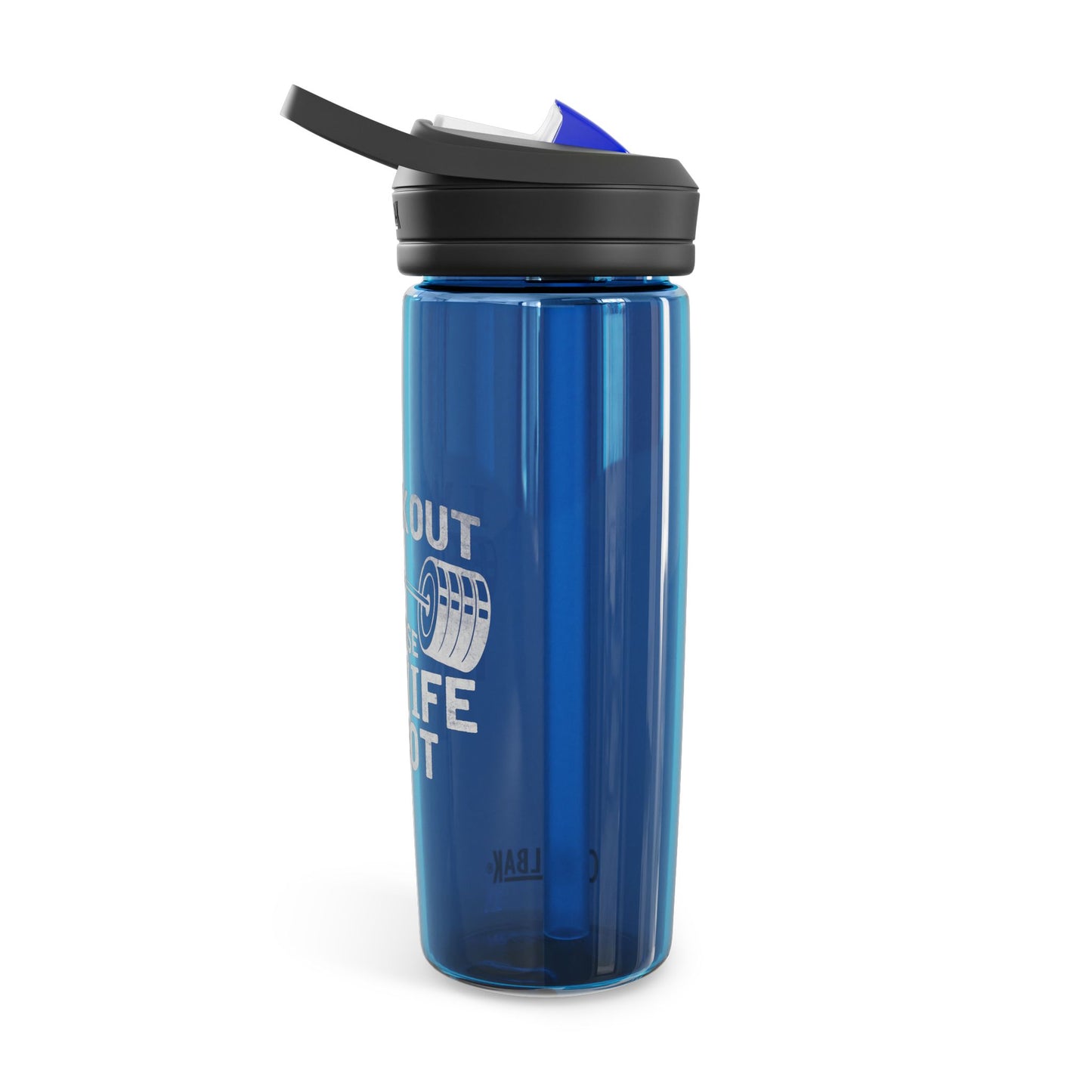 "Workout Because My Wife Is Hot" - CamelBak Eddy® 20oz/25oz