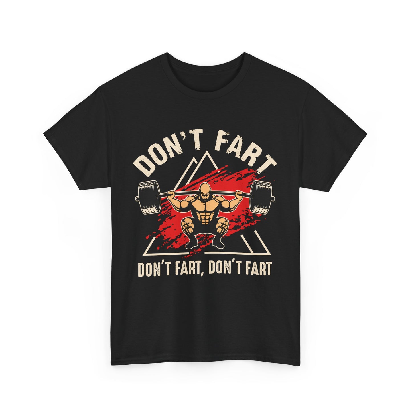 Don't Fart Unisex Heavy Cotton Tee - Perfect for GYM Fans