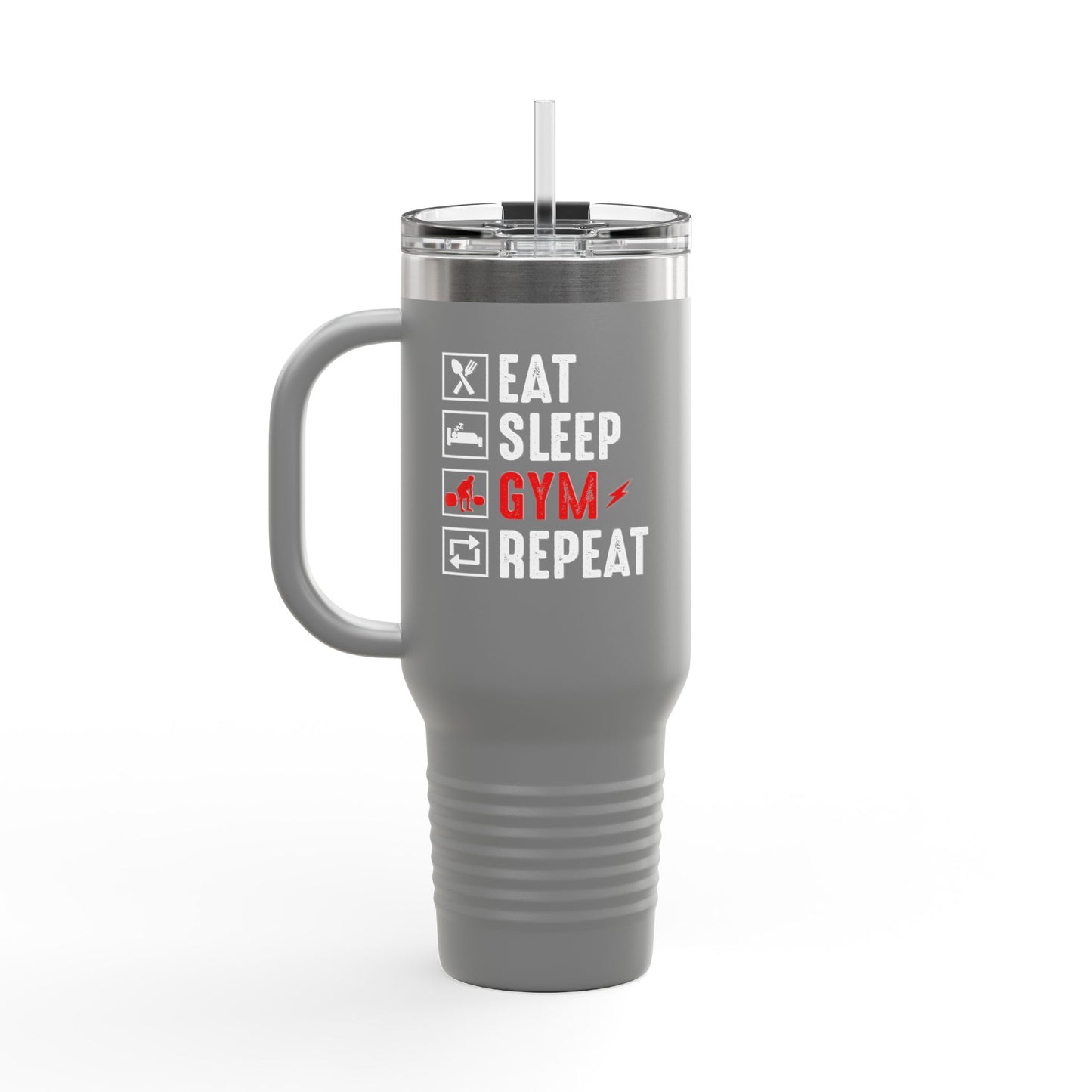 Eat Sleep Gym Repeat Insulated Travel Mug - 40oz