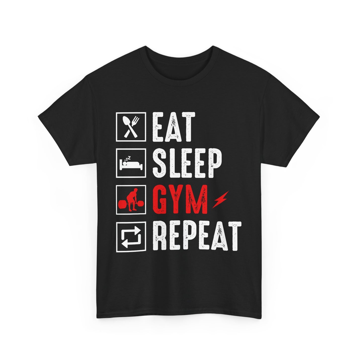 EAT , SLEEP , GYM Unisex Heavy Cotton Tee - Perfect for Gym Fans