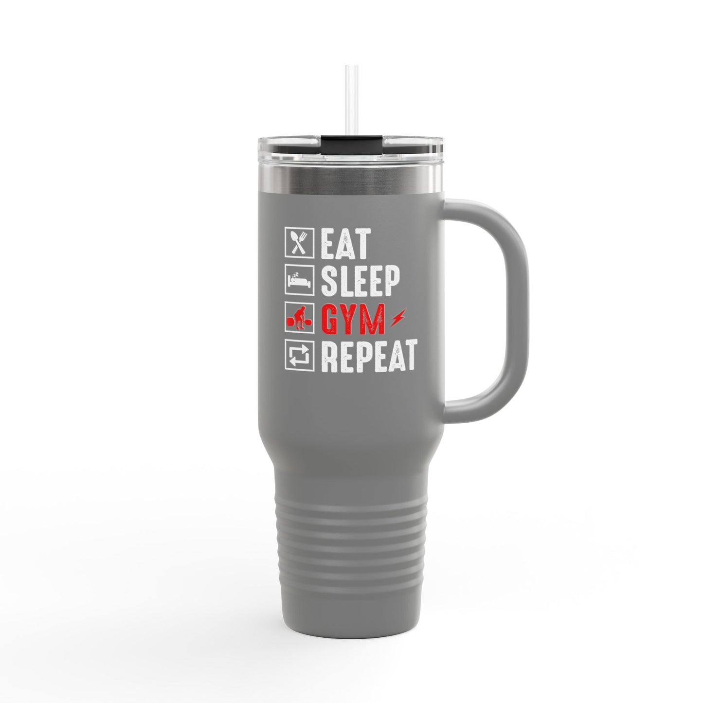 Eat Sleep Gym Repeat Insulated Travel Mug - 40oz