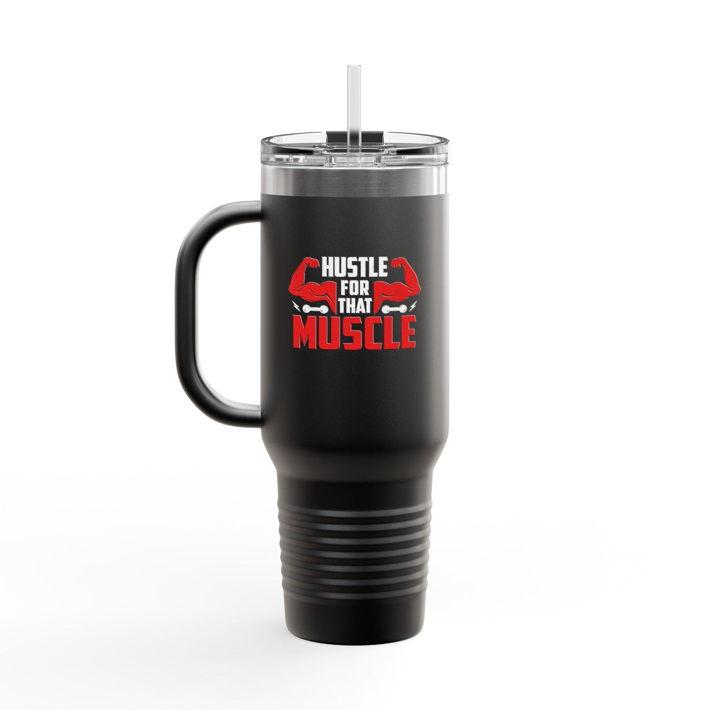 Hustle for That Muscle Insulated Travel Mug - 40oz Fitness Motive