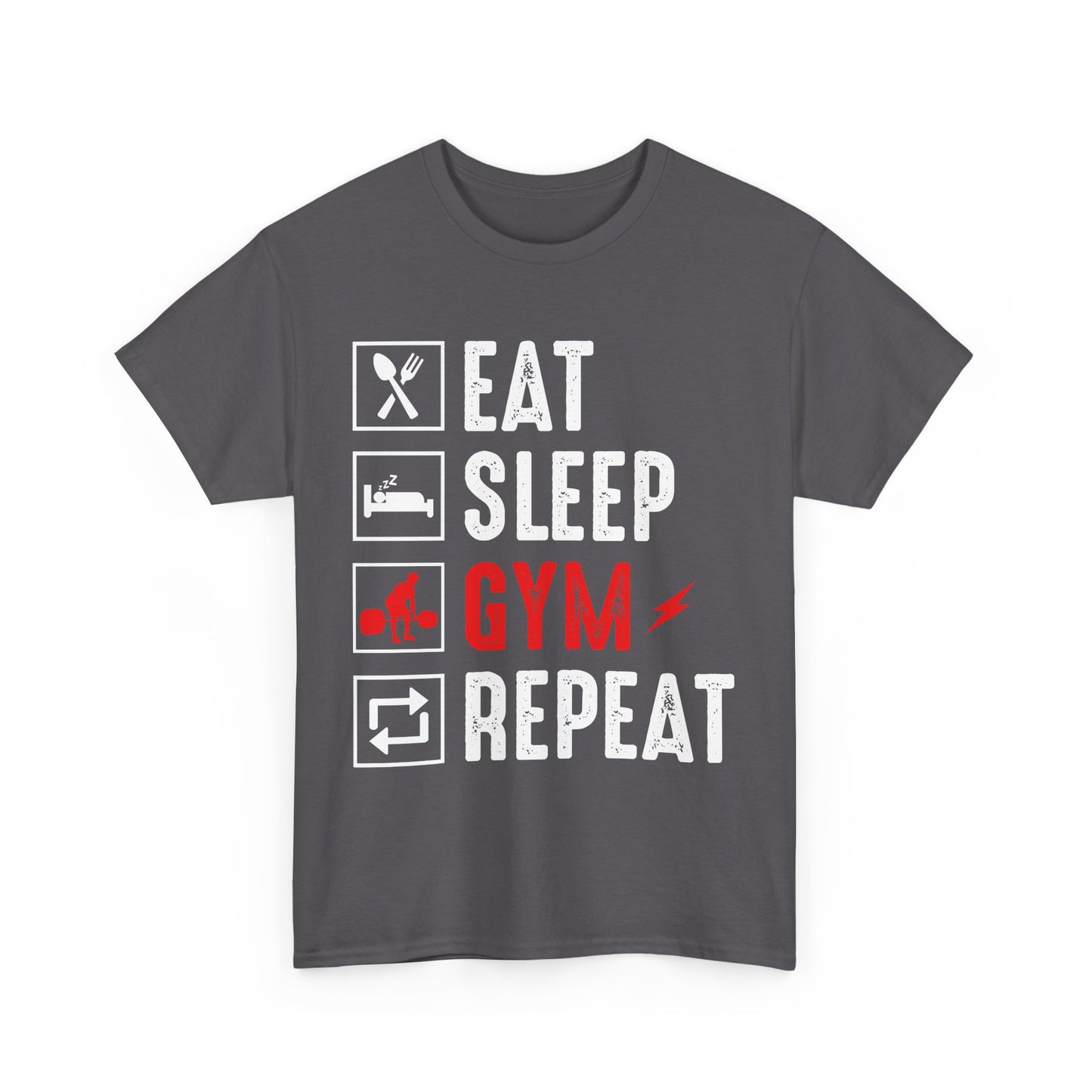 EAT , SLEEP , GYM Unisex Heavy Cotton Tee - Perfect for Gym Fans