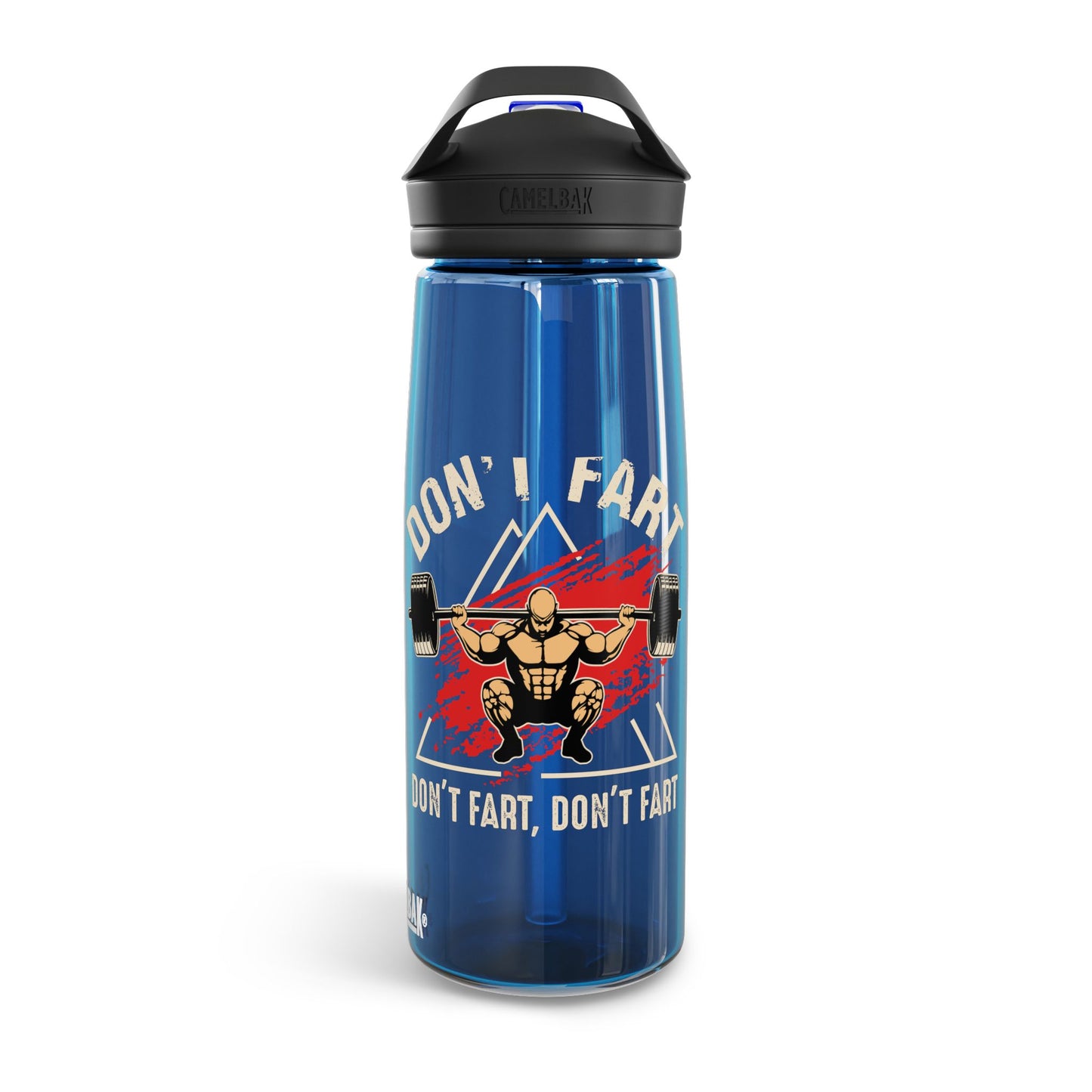 Don't Fart  Water Bottle - 20oz/25oz - Hydrate & Inspire