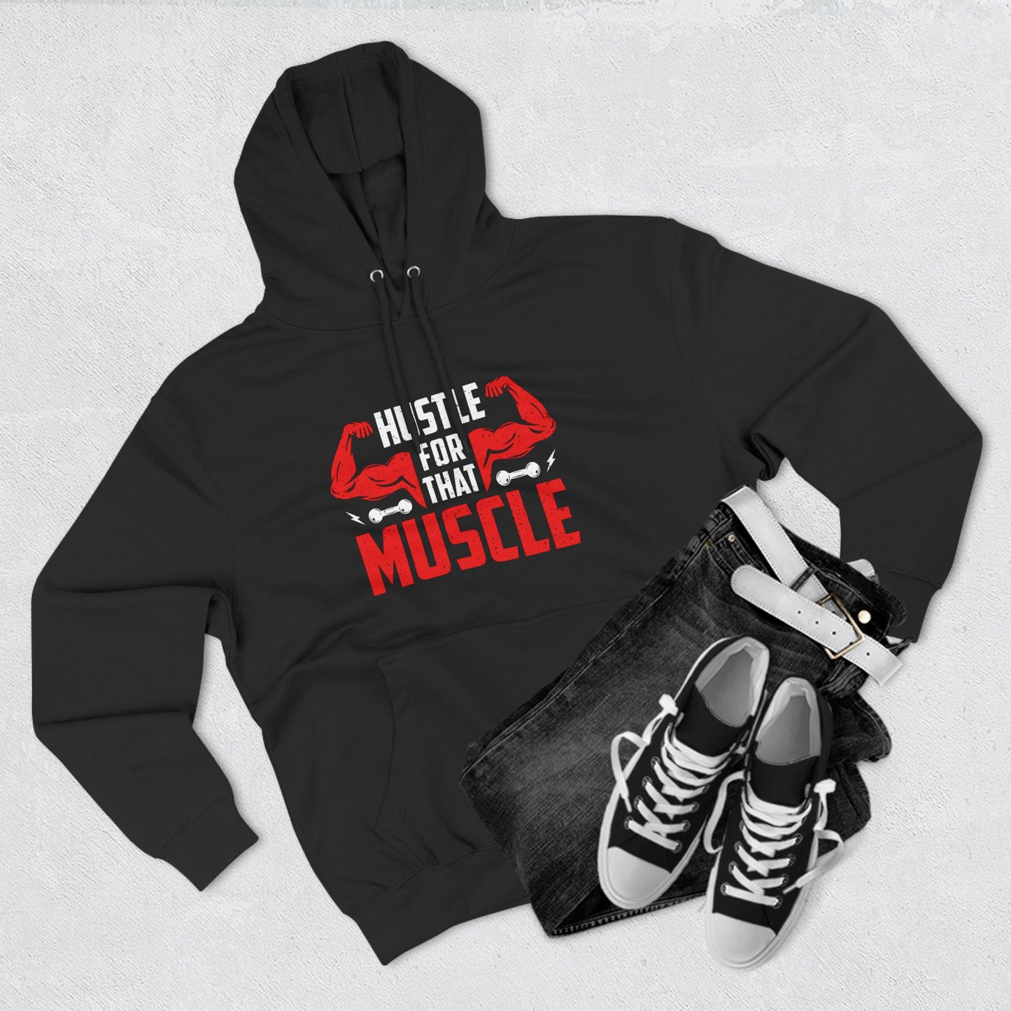 Hustle For That Muscle Hoodie - Three-Panel Fleece